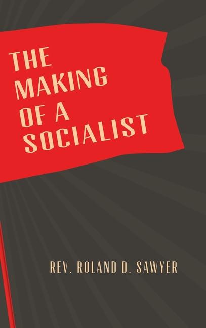 Vorderes Coverbild The Making of a Socialist