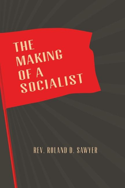 Vorderes Coverbild The Making of a Socialist