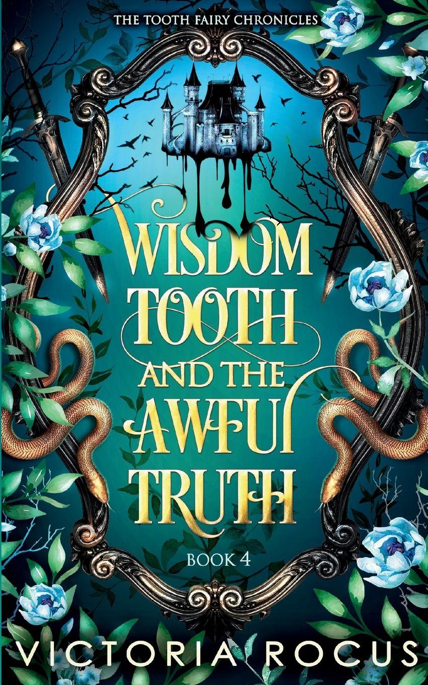 Vorderes Coverbild Wisdom Tooth And The Awful Truth