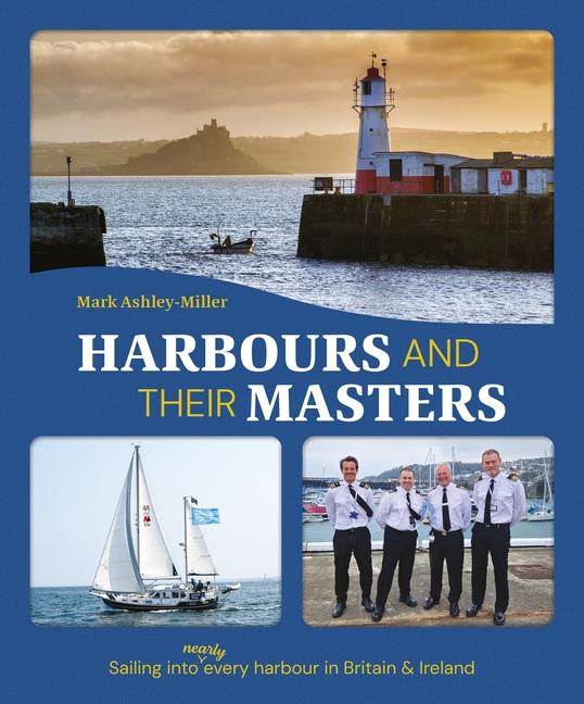 Vorderes Coverbild Harbours And Their Masters