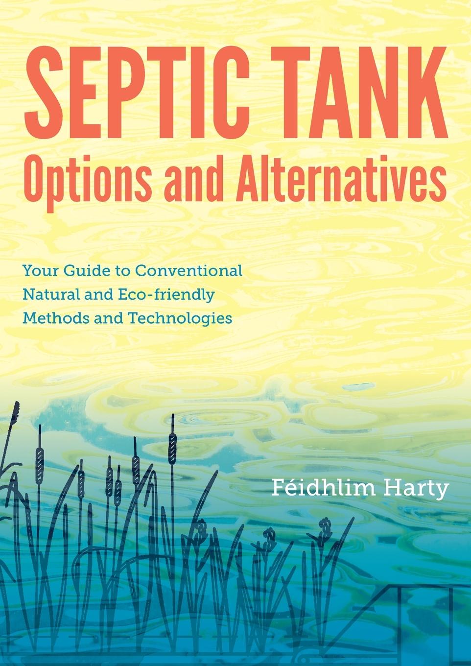 Vorderes Coverbild Septic Tank Options and Alternatives