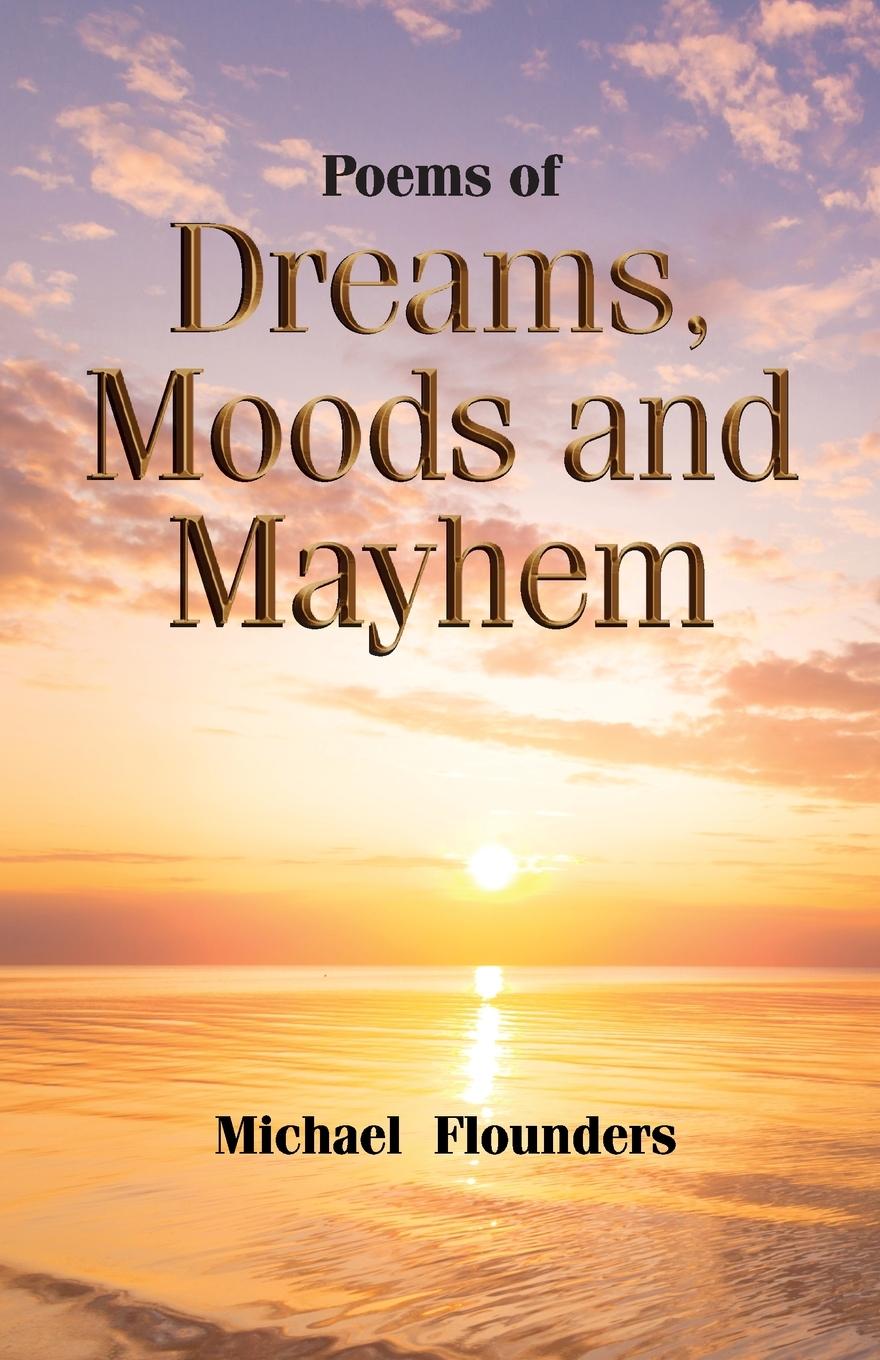Vorderes Coverbild Poems of Dreams, Moods and Mayhem