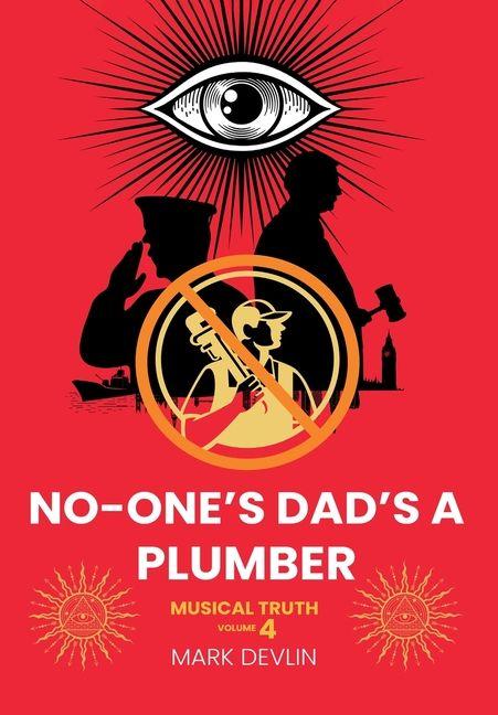 Vorderes Coverbild No-One's Dad's a Plumber