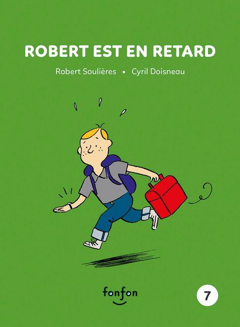 Vorderes Coverbild Robert Est En Retard