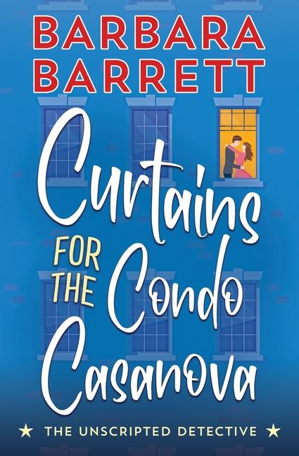 Vorderes Coverbild Curtains for the Condo Casanova