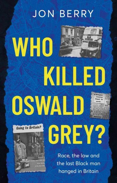 Vorderes Coverbild Who Killed Oswald Grey?