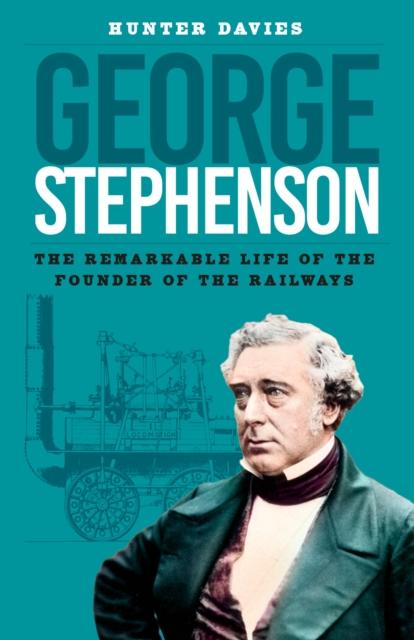 Vorderes Coverbild George Stephenson