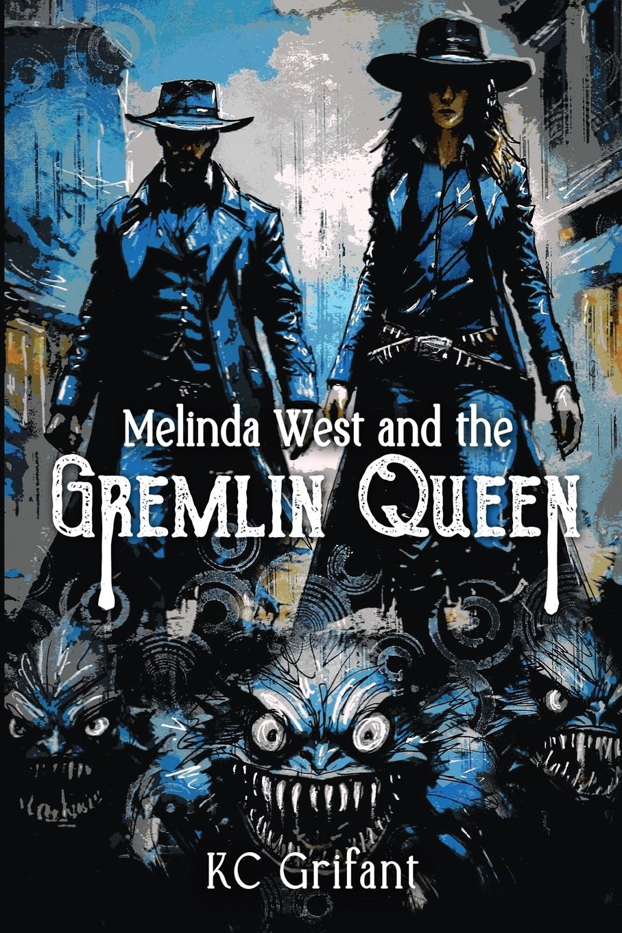 Vorderes Coverbild Melinda West and the Gremlin Queen