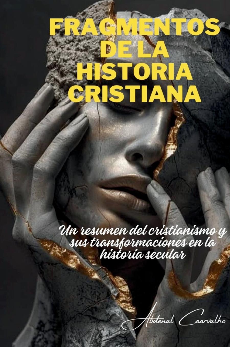 Vorderes Coverbild Fragmentos de la historia cristiana