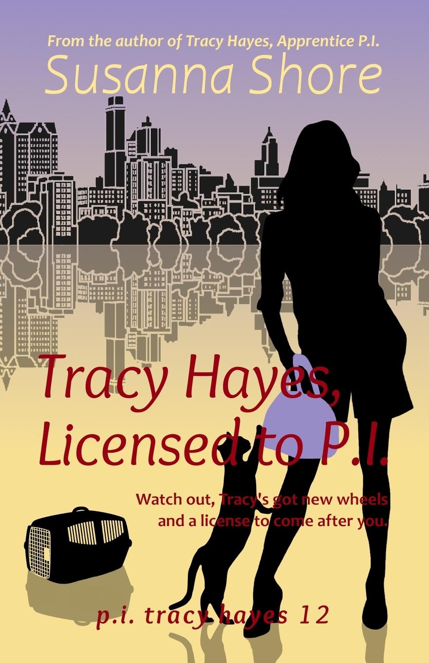 Vorderes Coverbild Tracy Hayes, Licensed to P.I.