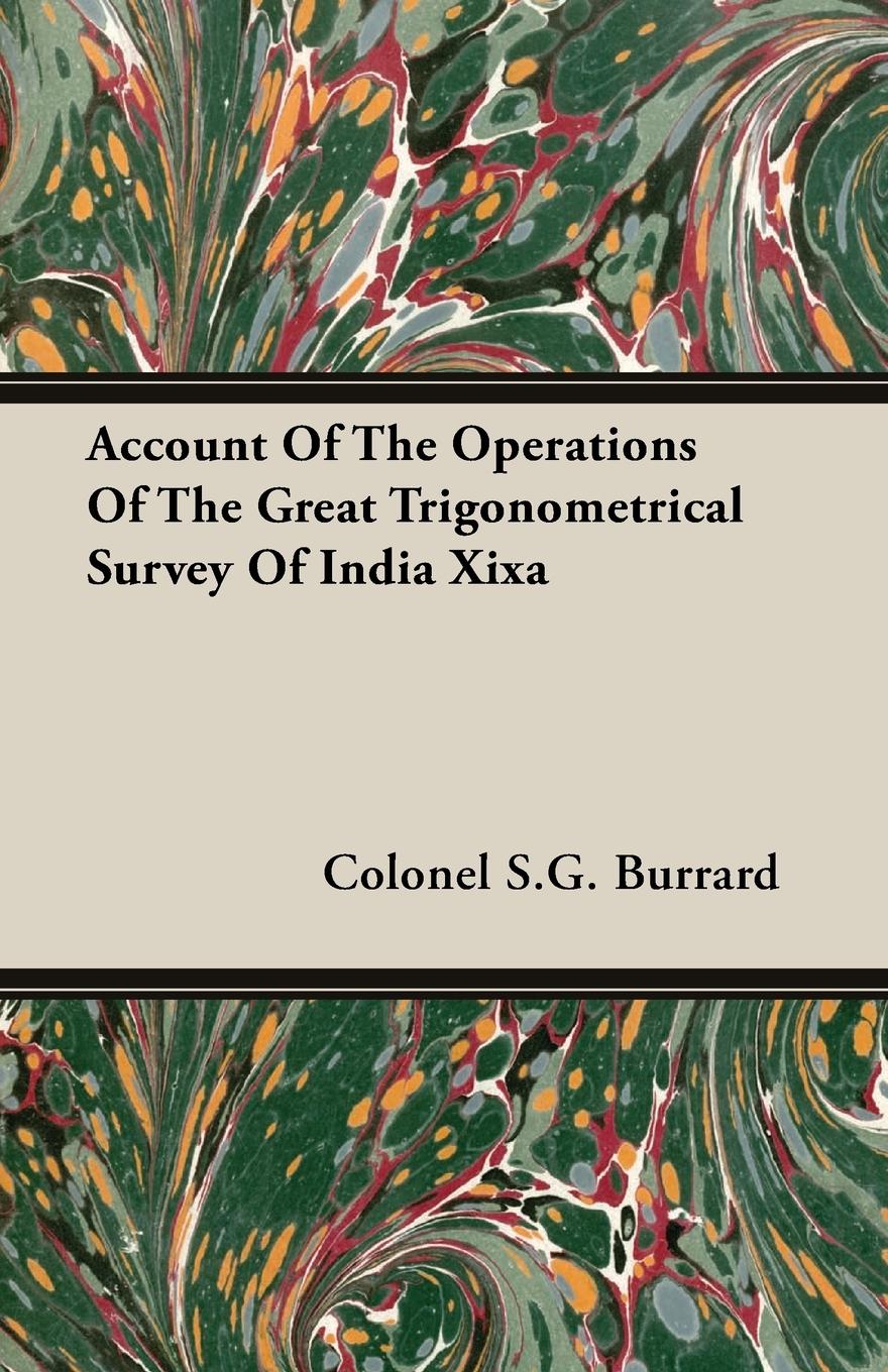 Vorderes Coverbild Account Of The Operations Of The Great Trigonometrical Survey Of India Xixa