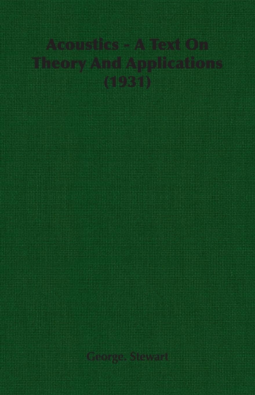Vorderes Coverbild Acoustics - A Text On Theory And Applications (1931)