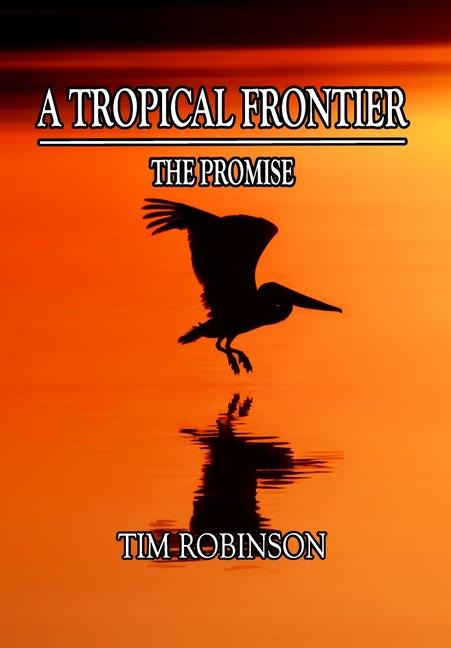 Vorderes Coverbild A Tropical Frontier