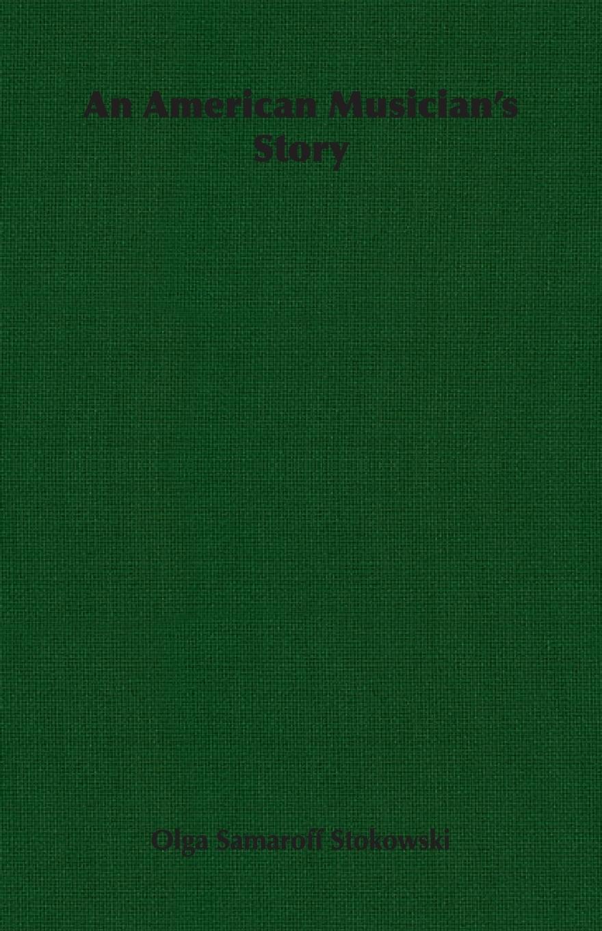 Vorderes Coverbild An American Musician's Story