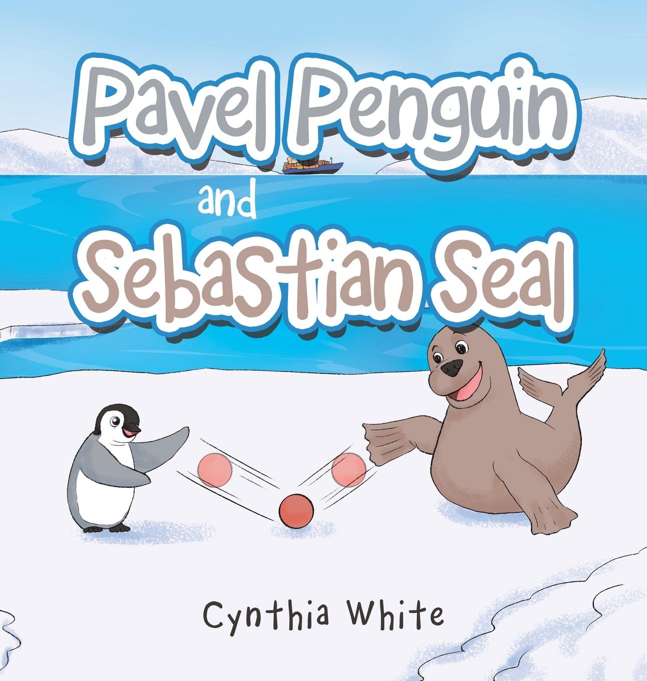 Vorderes Coverbild Pavel Penguin and Sebastian Seal