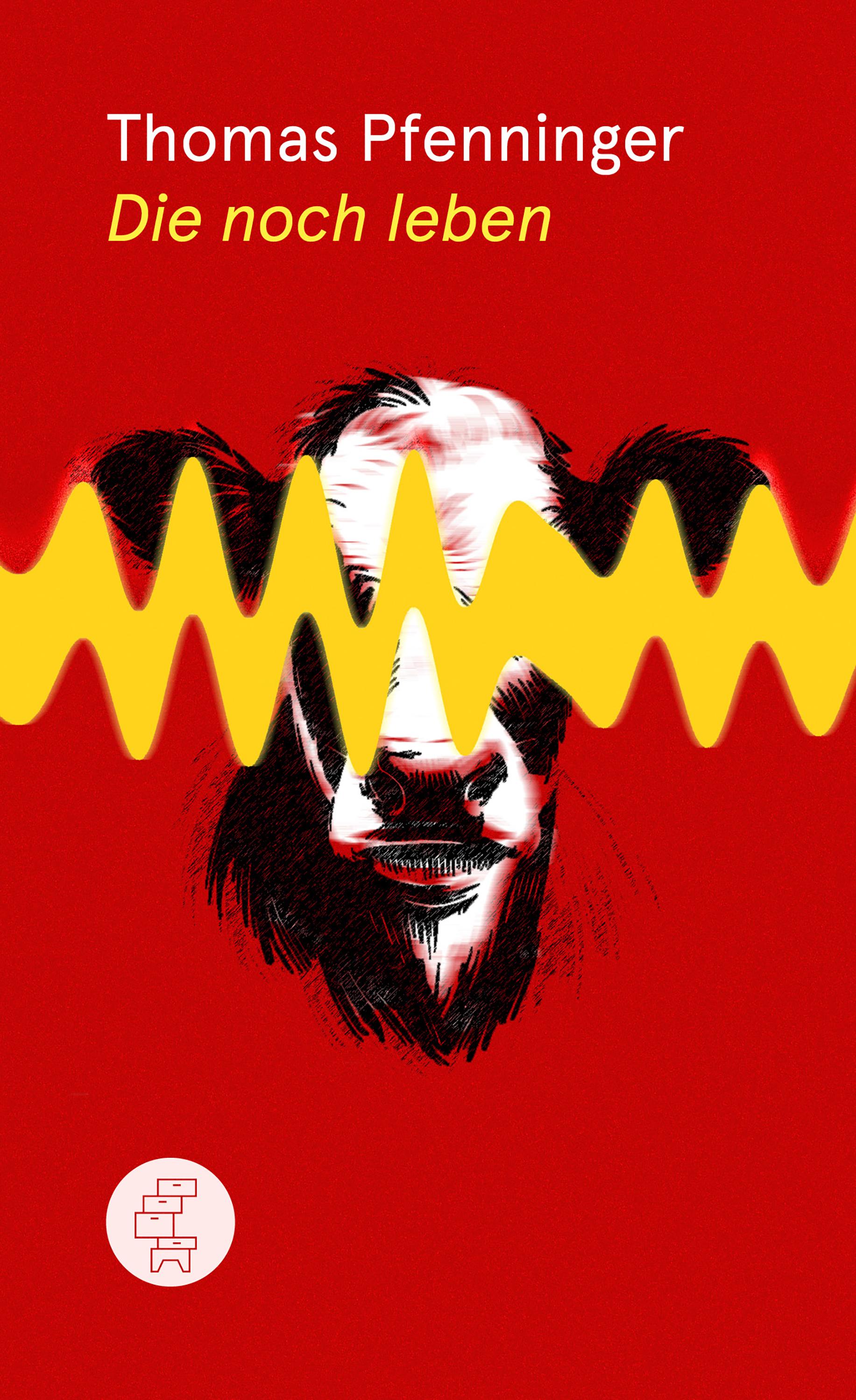 Vorderes Coverbild Die noch leben