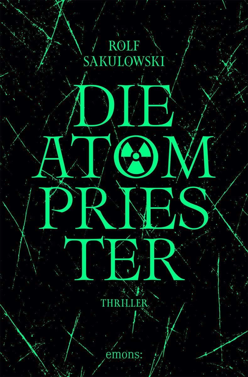 Vorderes Coverbild Die Atompriester