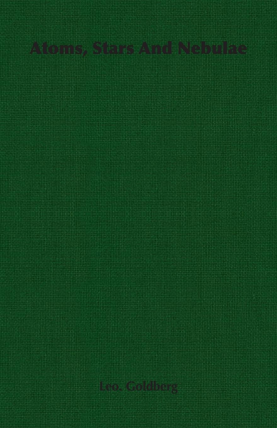 Vorderes Coverbild Atoms, Stars And Nebulae
