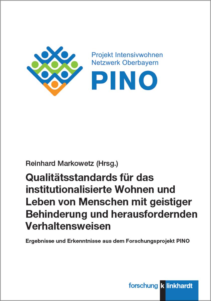 Vorderes Coverbild Qualitätsstandards für das institutionalisierte Wohnen und Leben von Menschen mit geistiger Behinderung und herausfordernden Verhaltensweisen