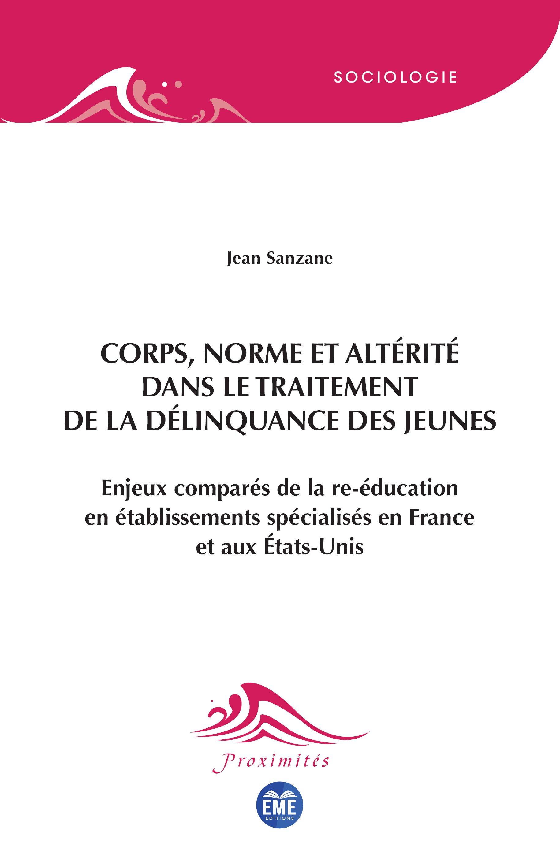 Vorderes Coverbild Corps, norme et altérité dans le traitement de la délinquance des jeunes
