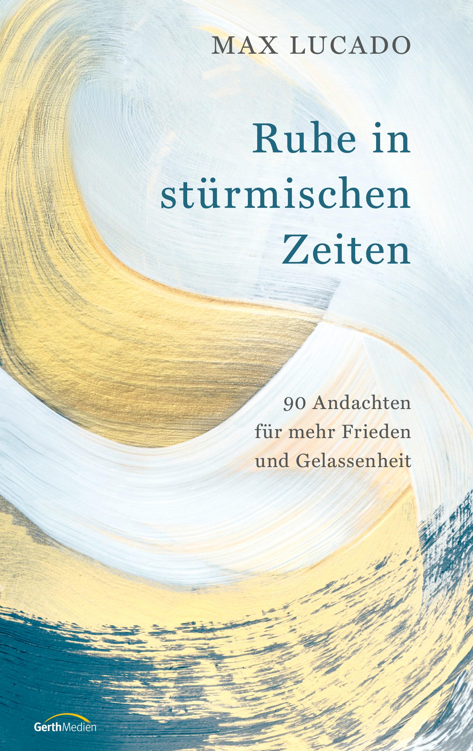 Vorderes Coverbild Ruhe in stürmischen Zeiten