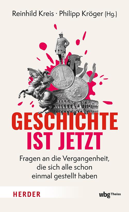Vorderes Coverbild Geschichte ist jetzt