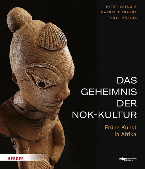 Vorderes Coverbild Das Geheimnis der Nok-Kultur
