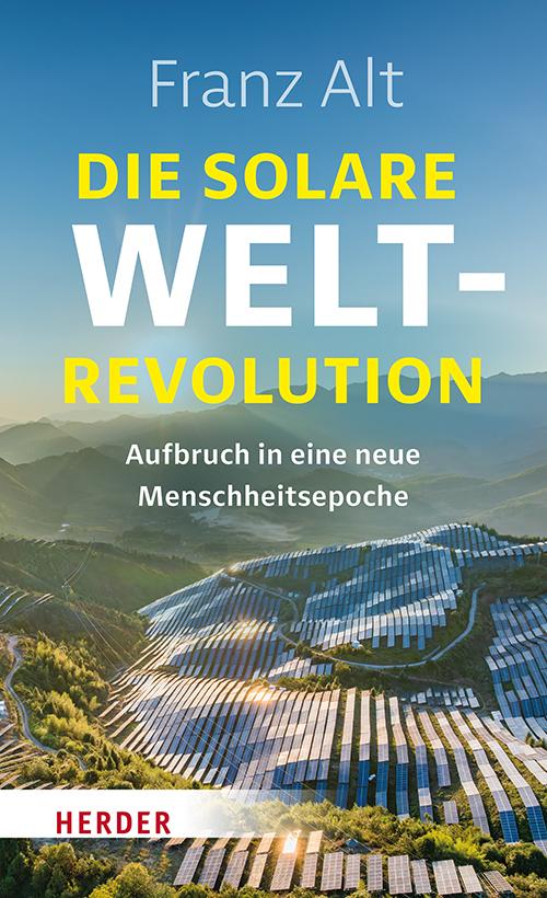Vorderes Coverbild Die solare Weltrevolution