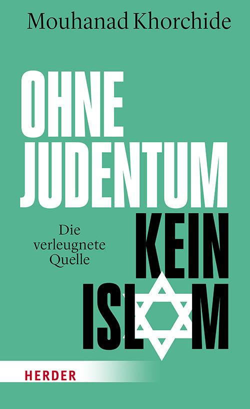 Vorderes Coverbild Ohne Judentum kein Islam