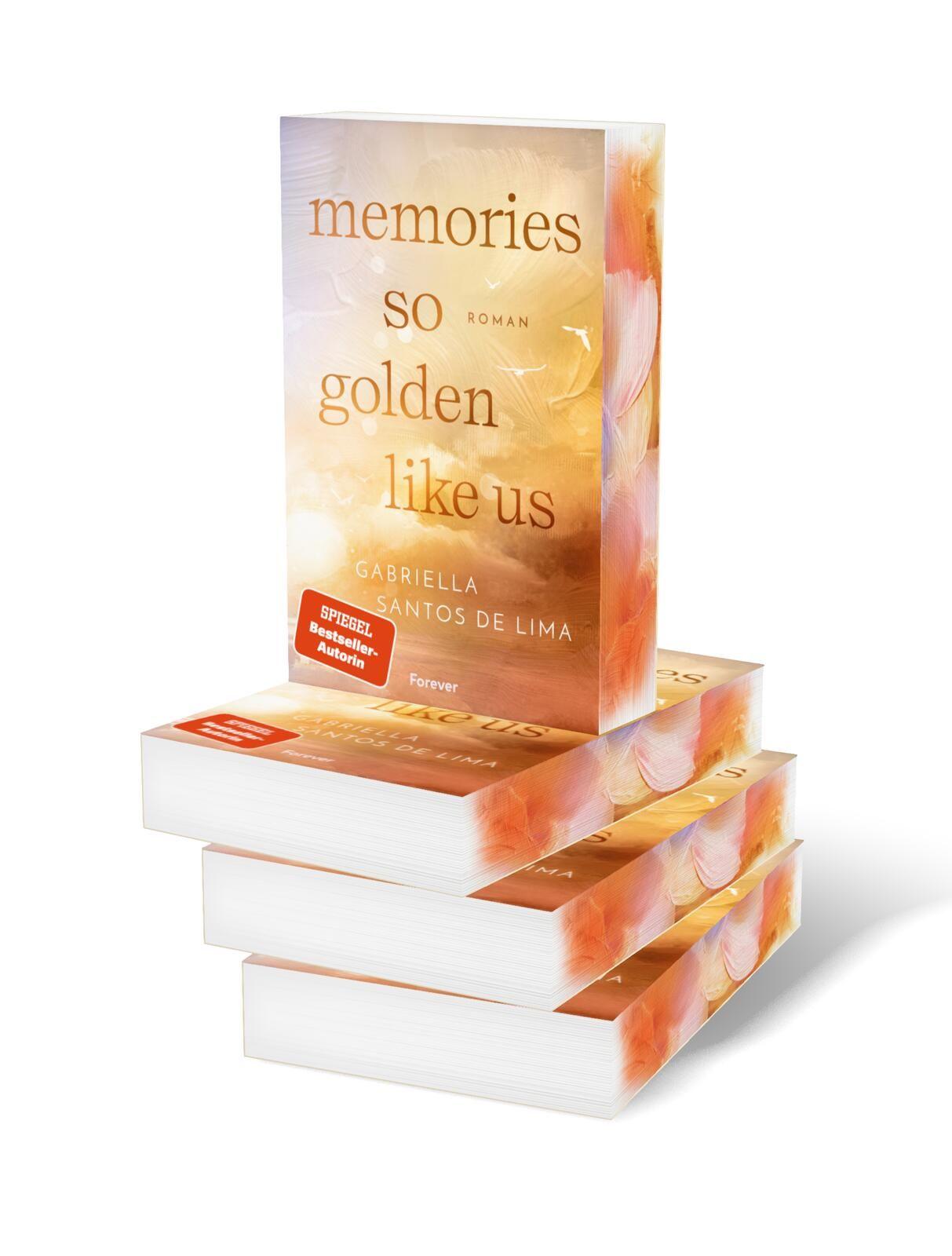Beispielinhalt (Bild) Memories So Golden Like Us