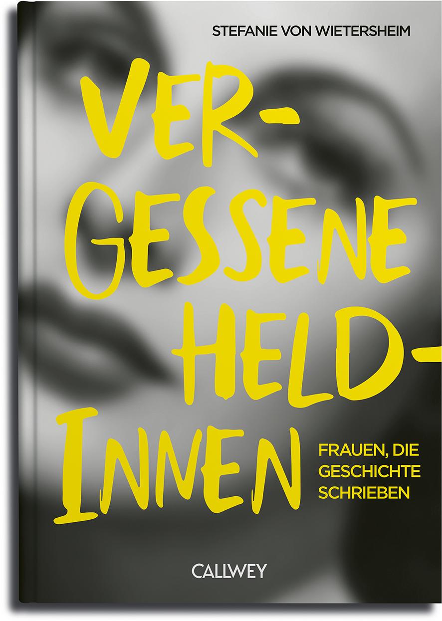Vorderes Coverbild Vergessene Heldinnen