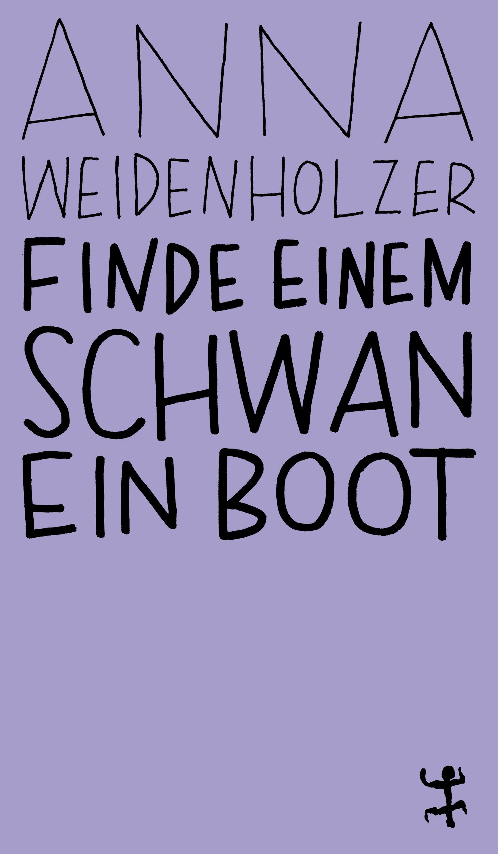 Vorderes Coverbild Finde einem Schwan ein Boot