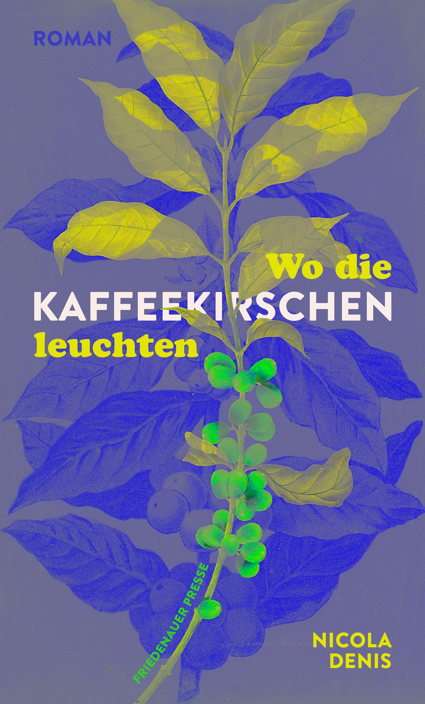 Vorderes Coverbild Wo die Kaffeekirschen leuchten