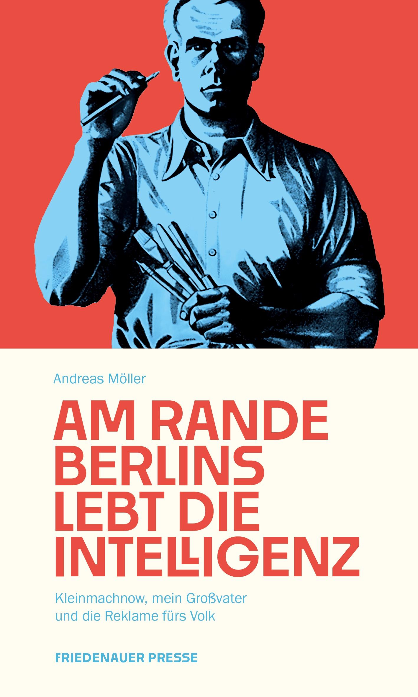 Vorderes Coverbild Am Rande Berlins lebt die Intelligenz