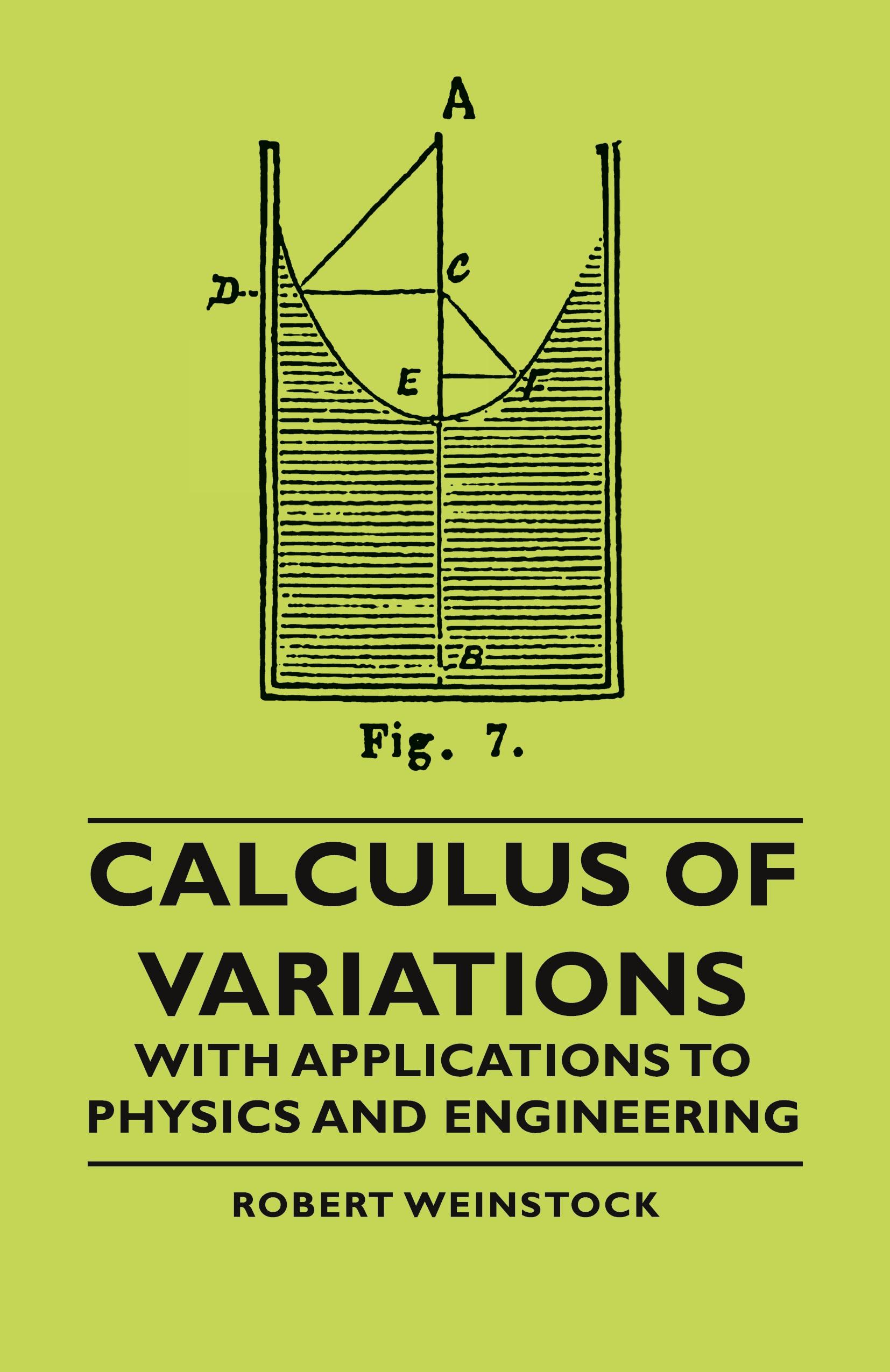 Vorderes Coverbild Calculus of Variations - With Applications to Physics and Engineering