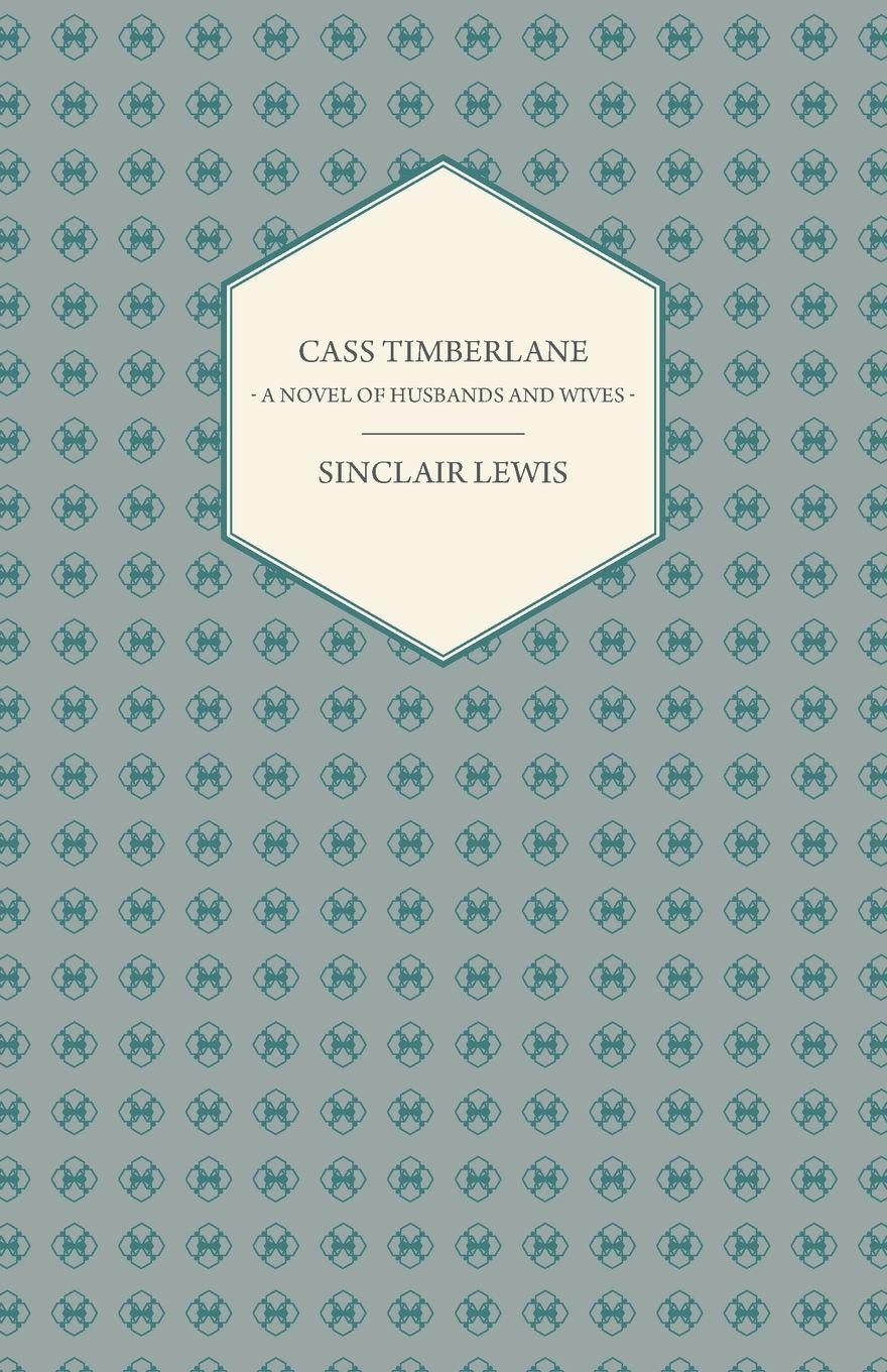 Vorderes Coverbild Cass Timberlane - A Novel of Husbands and Wives