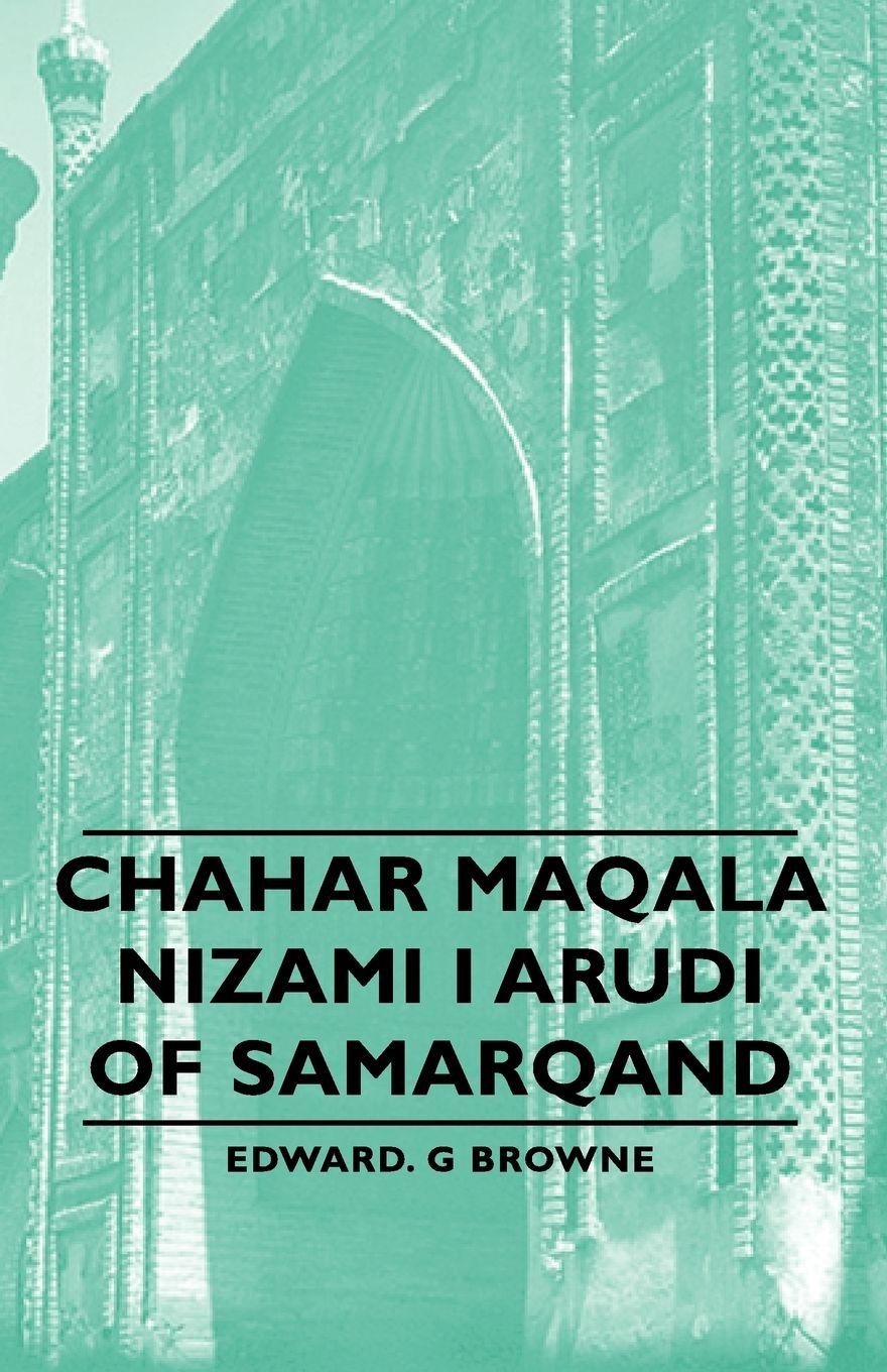 Vorderes Coverbild Chahar Maqala - Nizami I Arudi of Samarqand
