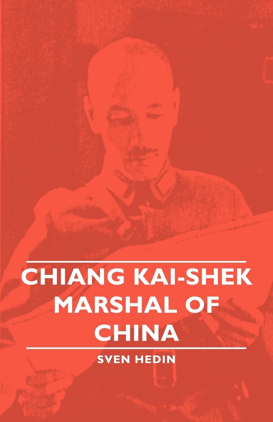 Vorderes Coverbild Chiang Kai-Shek - Marshal of China
