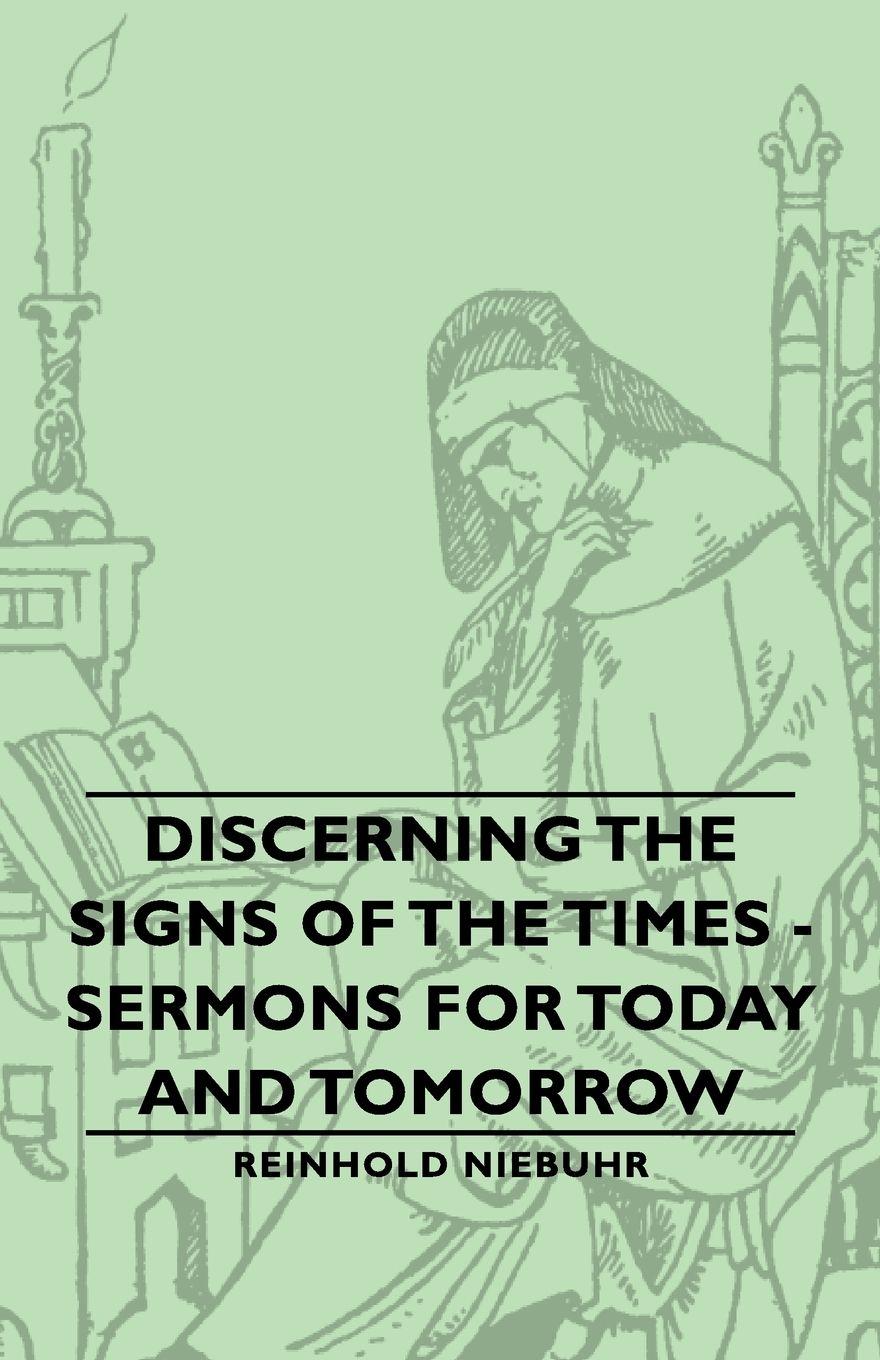 Vorderes Coverbild Discerning the Signs of the Times - Sermons for Today and Tomorrow