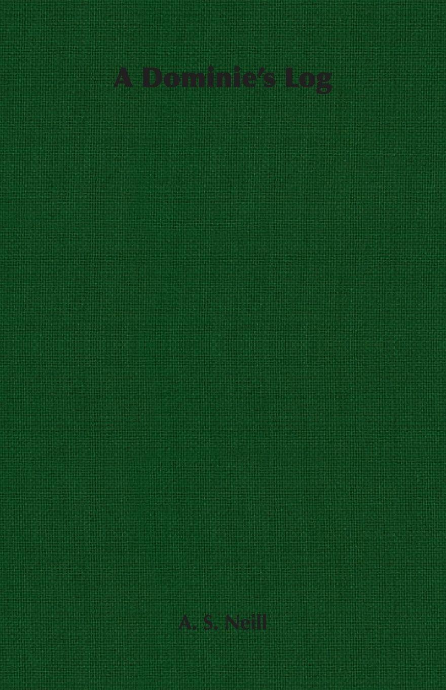 Vorderes Coverbild A Dominie's Log