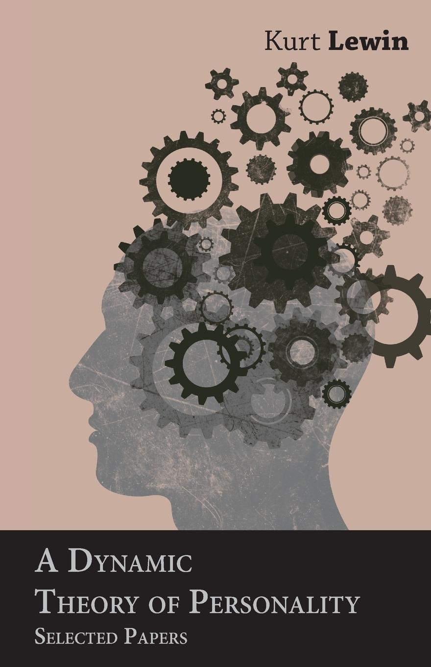 Vorderes Coverbild A Dynamic Theory of Personality - Selected Papers