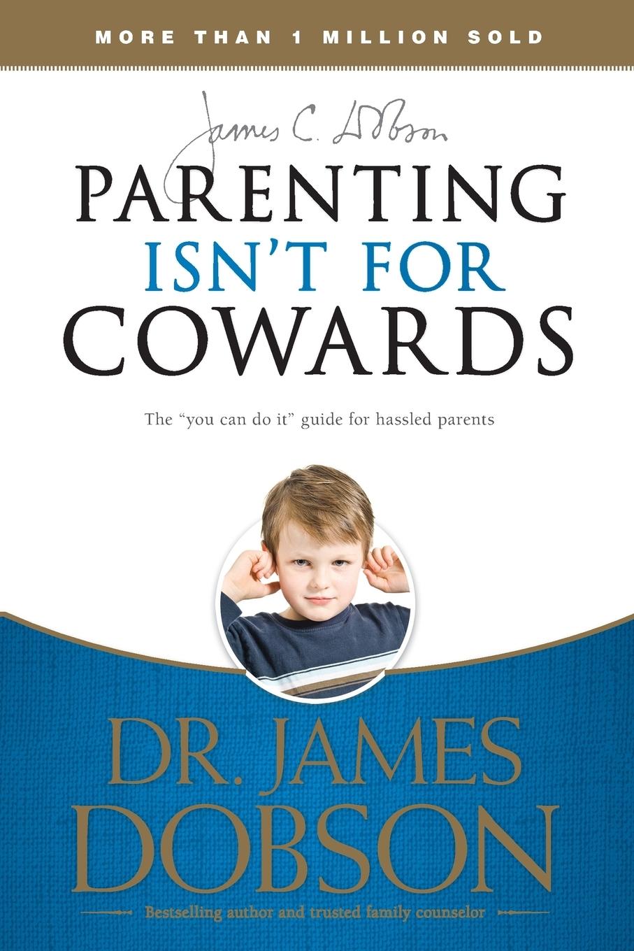 Vorderes Coverbild Parenting Isn't for Cowards