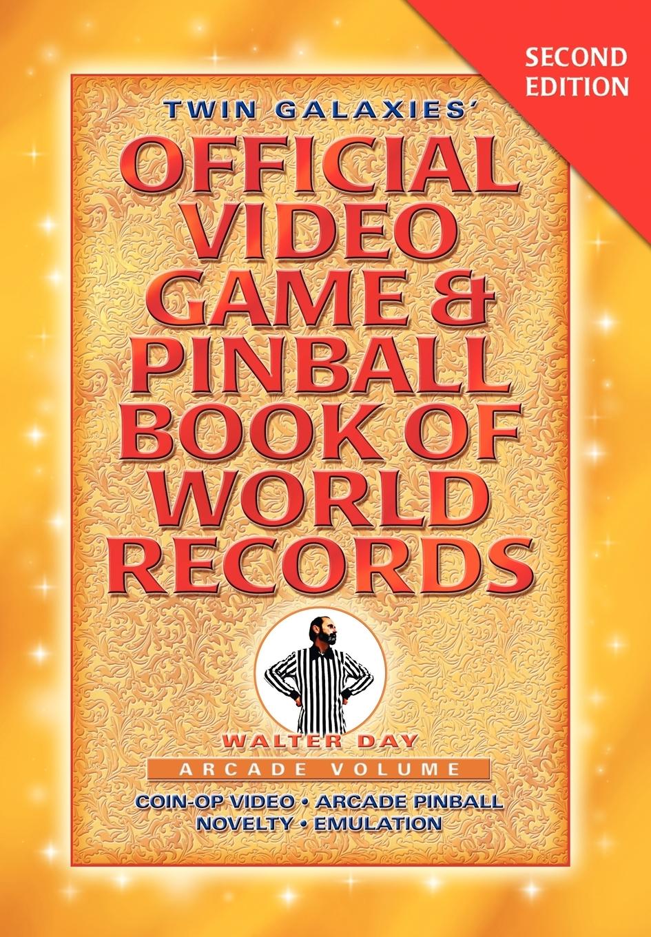 Vorderes Coverbild Twin Galaxies' Official Video Game & Pinballbook of World Records; Arcade Volume, Second Edition