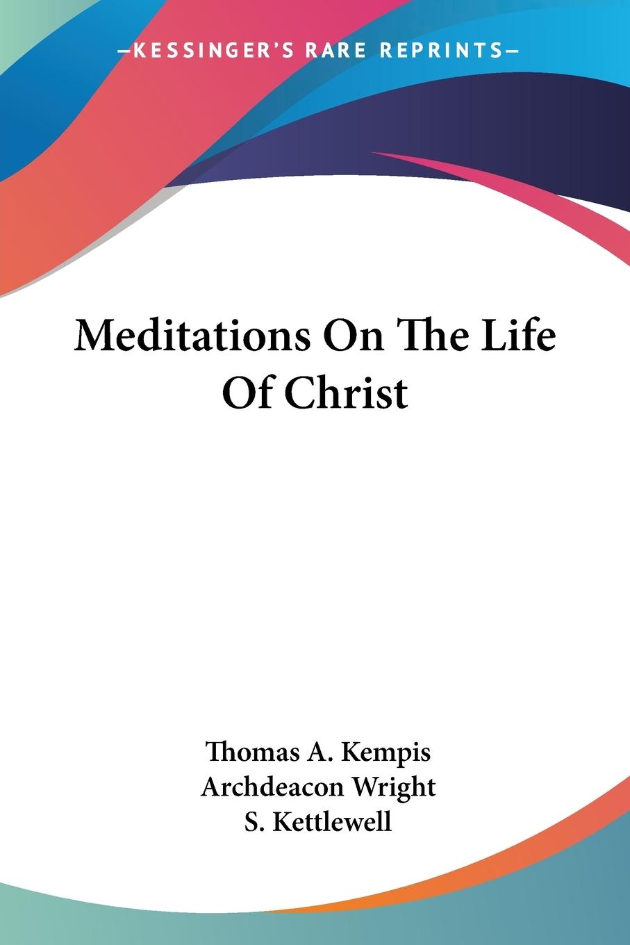 Vorderes Coverbild Meditations On The Life Of Christ