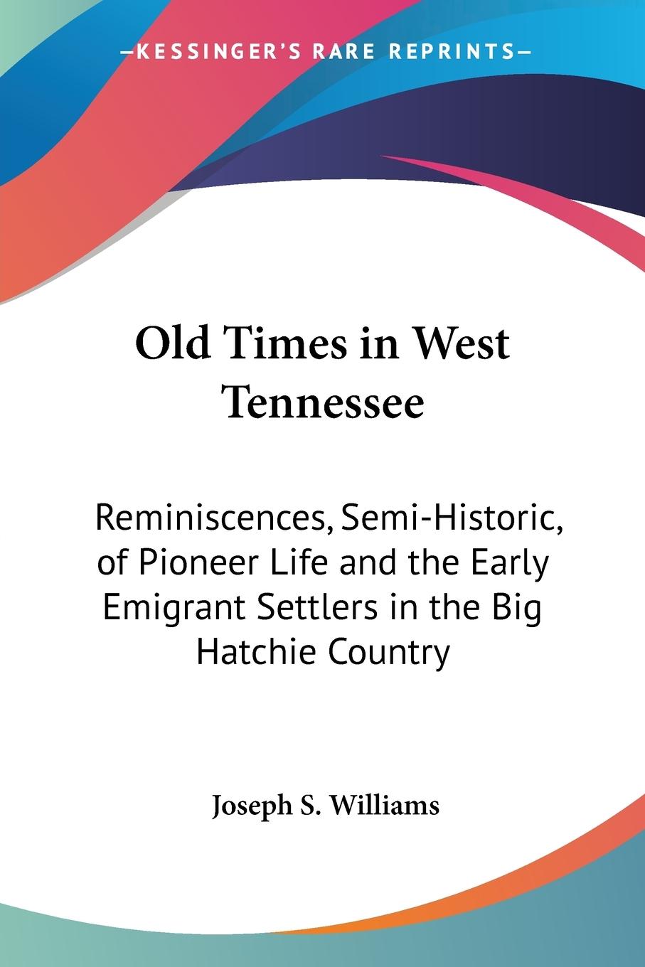 Vorderes Coverbild Old Times in West Tennessee