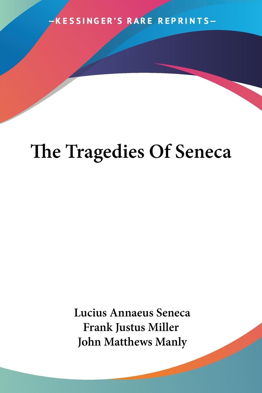 Vorderes Coverbild The Tragedies Of Seneca