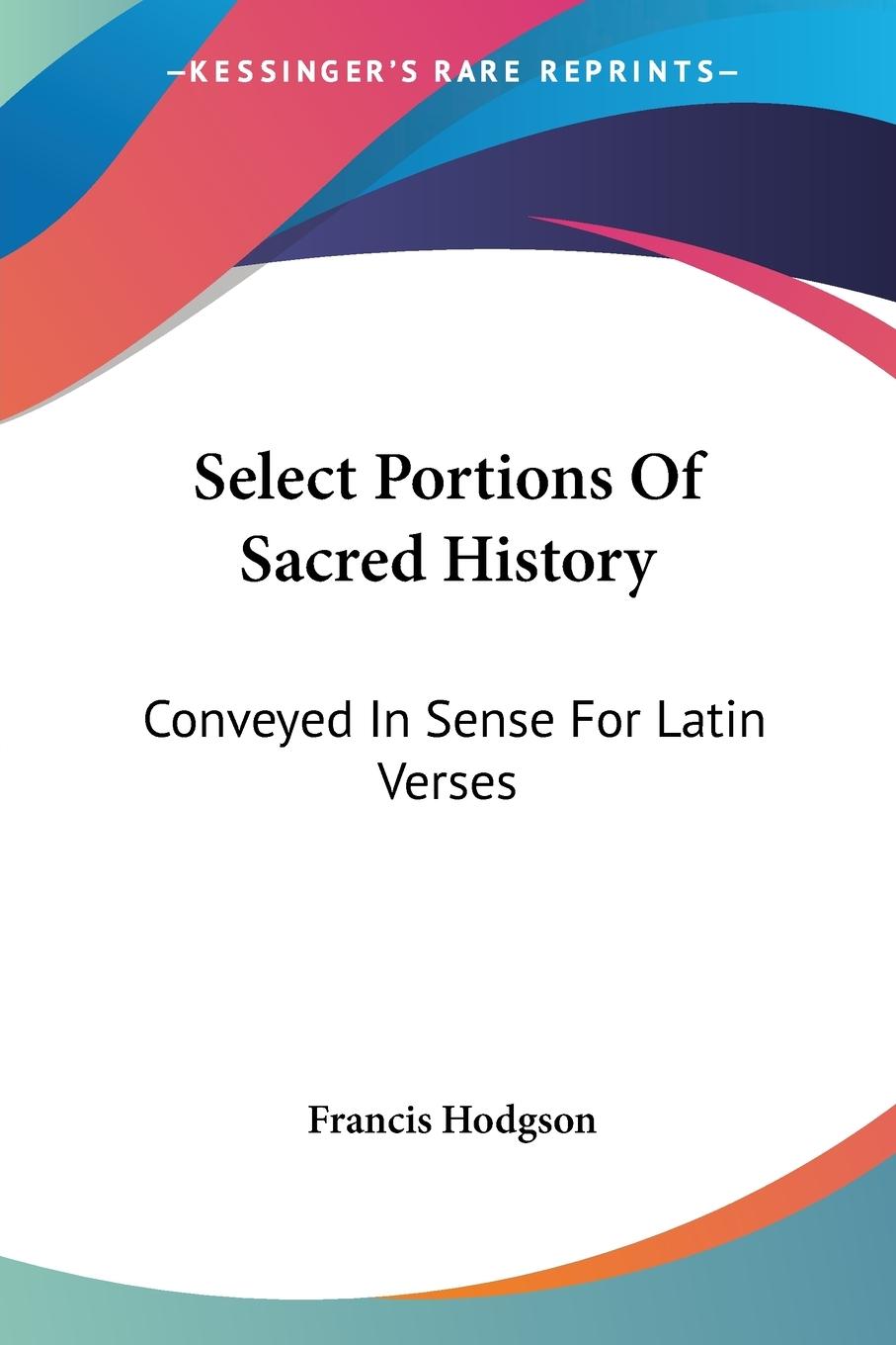 Vorderes Coverbild Select Portions Of Sacred History