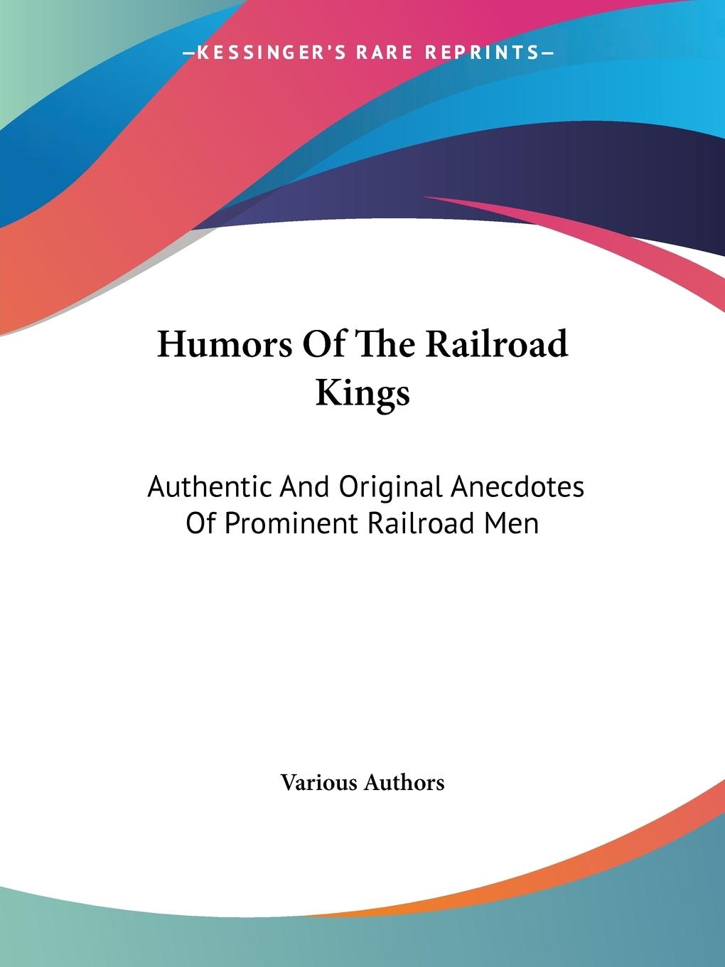 Vorderes Coverbild Humors Of The Railroad Kings
