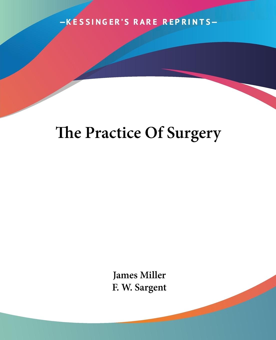 Vorderes Coverbild The Practice Of Surgery
