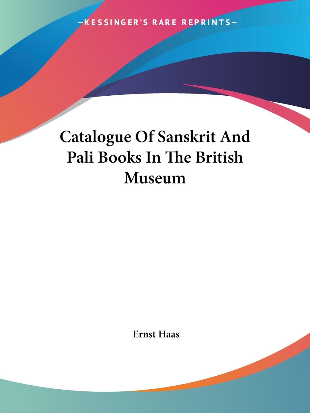 Vorderes Coverbild Catalogue Of Sanskrit And Pali Books In The British Museum